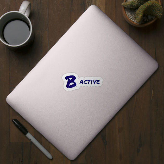B Active by B